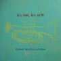 Chad McCullough: Dark Wood Dark Water, CD
