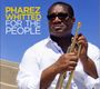 Pharez Whitted: For The People, CD