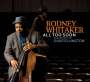 Rodney Whitaker: All Too Soon: The Music Of Duke Ellington, CD