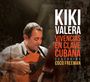 Kiki Valera: Vivencias En Clave Cubana, CD
