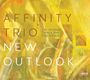 Affinity Trio: New Outlook, CD