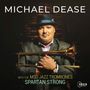 Michael Dease: MSU Jazz Trombones: Spartan Strong, CD
