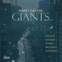 „BARRY GREENE GIANTS“ oben, darunter Namen: David Kikoski, Steve Nelson, Pat Bianchi, Marco Panascia, Ulysses Owens Jr.