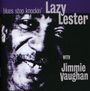 Lazy Lester & Jimmy Vaughan: Blues Stop Knockin', CD