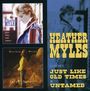 Heather Myles: Just Like Old Times / Untamed, CD,CD