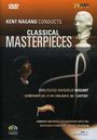 : Kent Nagano dirigiert Monumente der Klassik, DVD