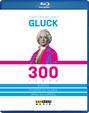 Christoph Willibald Gluck: Christoph Willibald Gluck - 300 Years, BR
