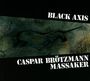 Caspar Brötzmann: Black Axis, CD