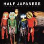 Half Japanese: Half Gentlemen / Not Beasts, LP,LP