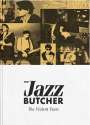 The Jazz Butcher: The Violent Years, CD,CD,CD,CD