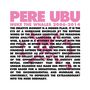 Pere Ubu: Nuke The Whales 2006-2014 (Box Set), LP,LP,LP,LP