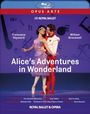 : The Royal Ballet - Alice's Adventures in Wonderland, BR