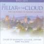 : Magdalen College Choir Oxford - The Pillar of the Cloud, CD