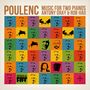 Texte: "POULENC MUSIC FOR TWO PIANOS ANTONY GRAY & ROB HAO". 
Bunte Quadrate mit Gesichtern und Instrumenten.