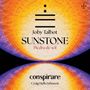 „Joby Talbot SUNSTONE Piedra de sol“ mit einem stilisierten kreisförmigen Motiv in warmen Farben darunter „conspirare“.