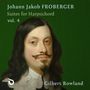 Johann Jacob Froberger: Cembalosuiten Vol.4, CD,CD