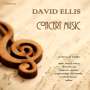 David Ellis: Orchesterwerke "Concert Music", CD
