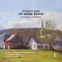 Rodney Lister: Chorwerke - "Of Mere being", CD