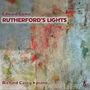 Edward Cowie: Rutherford's Lights - 24 Studies in Light and Colour, CD