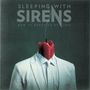 Sleeping With Sirens: How It Feels to Be Lost (White W/ Pink Splatter Vinyl), LP