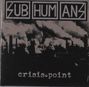 Subhumans: Crisis Point, CD