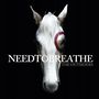 Needtobreathe: The Outsiders (Translucent Red Vinyl), LP