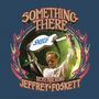 Jeffrey Foskett: Something There: Remembering Jeffrey Joskett, CD