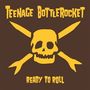 Teenage Bottlerocket: Ready to Roll, LP