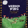 Webbed Wing: Bike Ride Across The Moon (Green Vinyl), LP