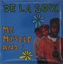 De La Soul: Me Myself And I, SIN