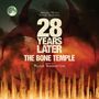 "28 Years Later: The Bone Temple" mit Musik von Hildur Guðnadóttir. Hintergrund mit Mond, Flammen und hoher Strukturen.