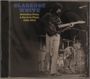 Clarence White: Melodies From A Byrd In Flyte: 1963-1973, CD