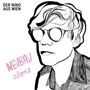 Text: "DER NINO AUS WIEN", "NEUBAU alone". Illustration eines Gesichts mit Sonnenbrille, im stilisierten Schwarz-Weiß.