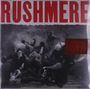 "RUSHMERE" in großen roten Buchstaben oben, darunter verschwommene Gruppe von Menschen in Schwarz-Weiß.