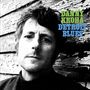 Danny Kroha: Detroit Blues, LP