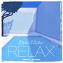 Blank & Jones: Relax Edition Thirteen, CD