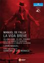 Manuel de Falla: La Vida Breve, DVD