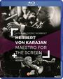 : Herbert von Karajan - Maestro for the Screen, BR