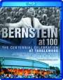 : Bernstein at 100 - The Centennial Celebration at Tanglewood, BR