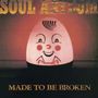 Soul Asylum: Made To Be Broken, CD