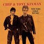 Chip & Tony Kinman: Sounds Like Music, CD