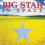 Big Star: In Space, CD