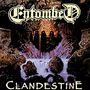 Entombed: Clandestine (Full Dynamic Range Vinyl), LP