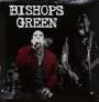 Bishops Green: Untitled (180g) (Limited Edition), MAX