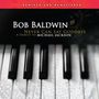 Bob Baldwin: Never Can Say Goodbye(A Tribute To, LP,LP