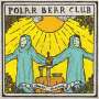 Polar Bear Club: Death Chorus (Limited Edition) (Colored Vinyl) (LP + CD), LP,CD