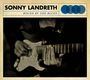 Sonny Landreth: Bound By The Blues, CD