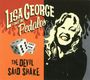 Lisa George & The Pedal: The Devil Said Shake, CD