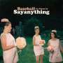Say Anything: Baseball (Limited Edition) (Bone Vinyl), LP,LP