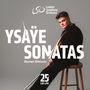 Eugene Ysaye: Sonaten für Violine solo op.27 Nr.1-6, SACD